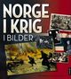 Omslagsbilde:Norge i krig i bilder