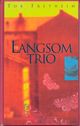 Omslagsbilde:Langsom trio / Tor Fretheim