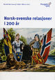 Omslagsbilde:Norsk-svenske relasjoner i 200 år