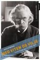 Omslagsbilde:Med viten og vilje : Gösta Mittag-Leffler (1846-1927)