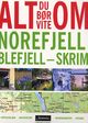 Cover photo:Alt du bør vite om Norefjell, Blefjell - Skrim