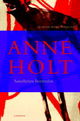 Cover photo:Sannheten bortenfor : en Hanne Wilhelmsen-roman