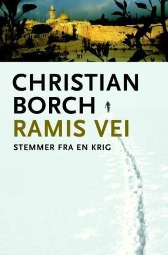 Ramis vei : stemmer fra en krig