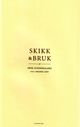 Omslagsbilde:Skikk &amp; bruk