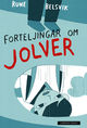 Cover photo:Forteljingar om Jolver