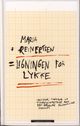 Omslagsbilde:Ligningen for lykke : tallene, tankene og tilfeldighetene bak den rådende økonomiske fornuft