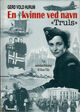 Omslagsbilde:En kvinne ved navn "Truls" : fra motstandskamp til Kon-Tiki