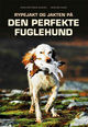 Omslagsbilde:Rypejakt og jakten på den perfekte fuglehund