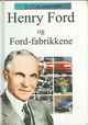 Omslagsbilde:Henry Ford og Ford-fabrikkene