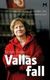 Omslagsbilde:Vallas fall