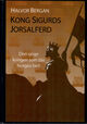 Omslagsbilde:Kong Sigurds Jorsalferd 1108-1111 : den unge kongen som ble Norges helt