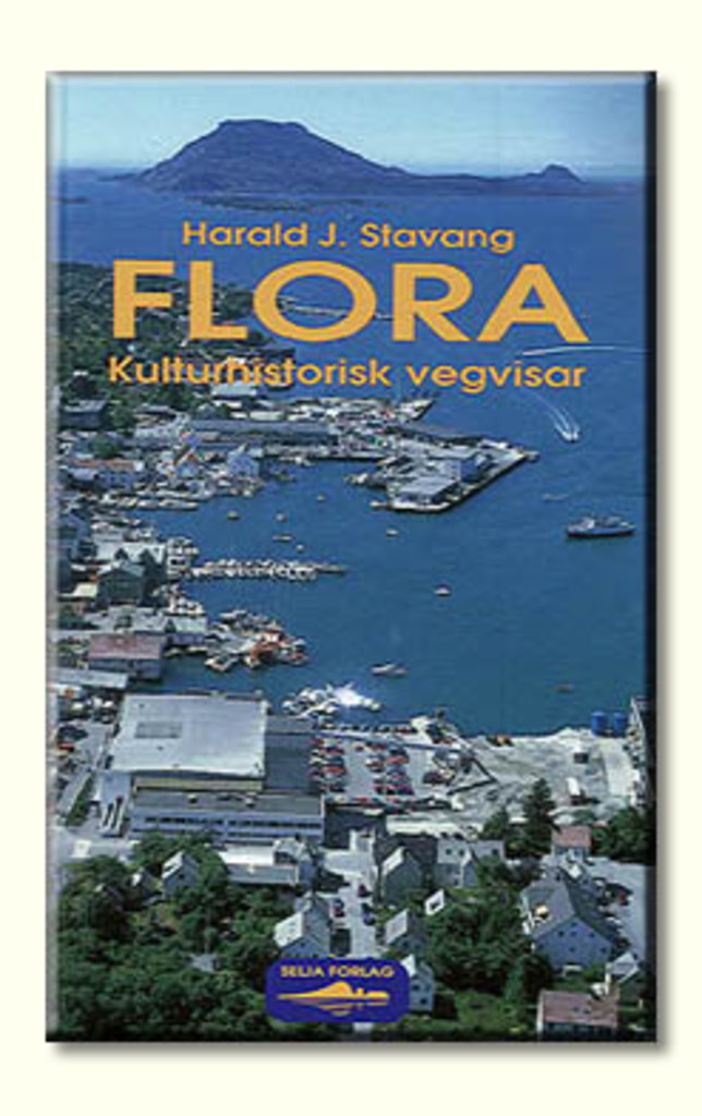 Flora : kulturhistorisk vegvisar