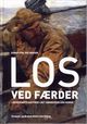 Cover photo:Los ved Færder : losvesenets historie i det sønnenfjelske Norge