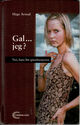 Cover photo:Gal, jeg? : nei, bare litt spiseforstyrret