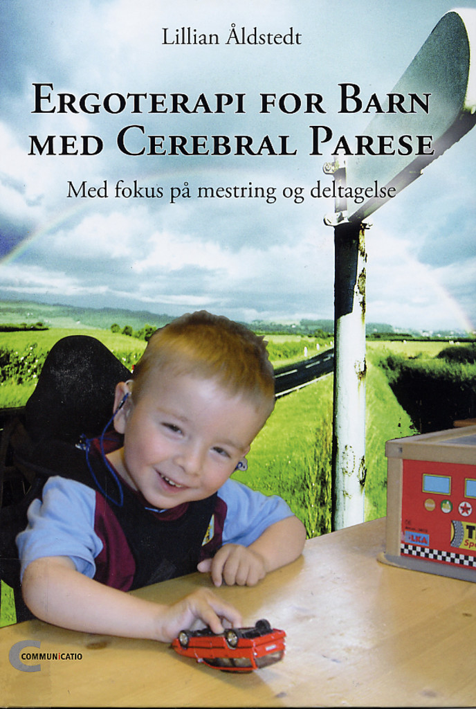 Ergoterapi for barn med cerebral parese - med fokus på mestring og deltagelse