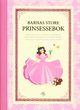 Omslagsbilde:Barnas store prinsessebok