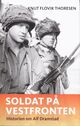 Omslagsbilde:Soldat på Vestfronten : historien om Alf Dramstad