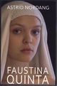 Omslagsbilde:Faustina Quinta : roman