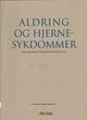 Omslagsbilde:Aldring og hjernesykdommer