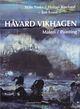 Omslagsbilde:Håvard Vikhagen : tilnærminger til maleriet : approaches to painting