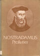 Omslagsbilde:Nostradamus profetier : den forbudte bok om fremtiden
