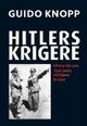 Omslagsbilde:Hitlers krigere : historien om Tysklands militære ledere