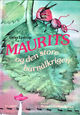 Cover photo:Maurits og den store barnålkrigen