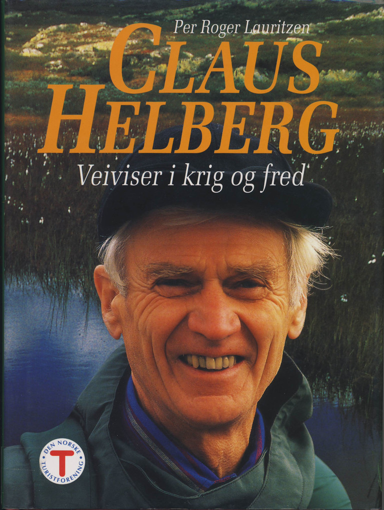 Claus Helberg : veiviser i krig og fred