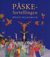 Omslagsbilde:Påskefortellingen