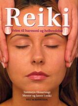 "Reiki : veien til harmoni og helbredelse"