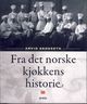 Omslagsbilde:Fra det norske kjøkkens historie