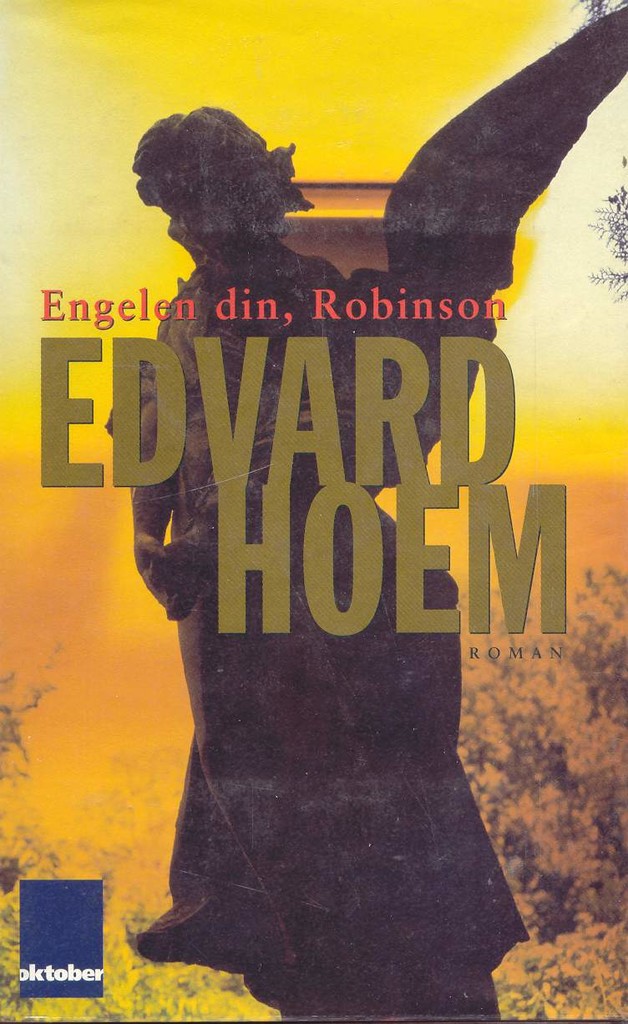 Engelen din, Robinson : roman