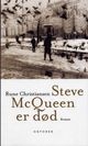 Omslagsbilde:Steve McQueen er død : roman