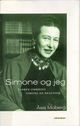 Omslagsbilde:Simone og jeg : tanker omkring Simone de Beauvoir