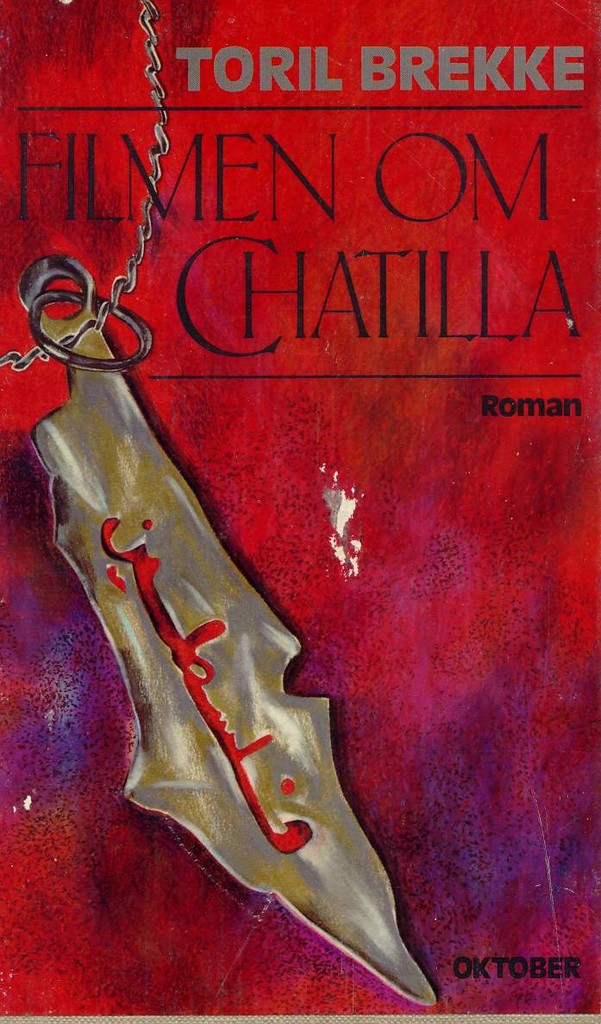 Filmen om Chatilla : roman