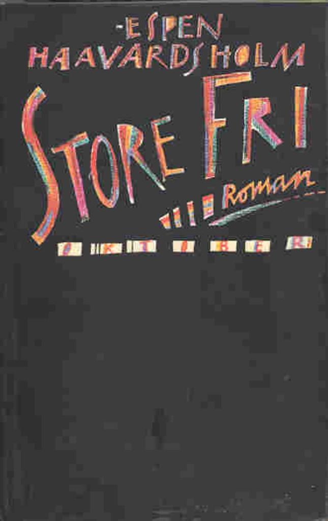 Store fri : roman