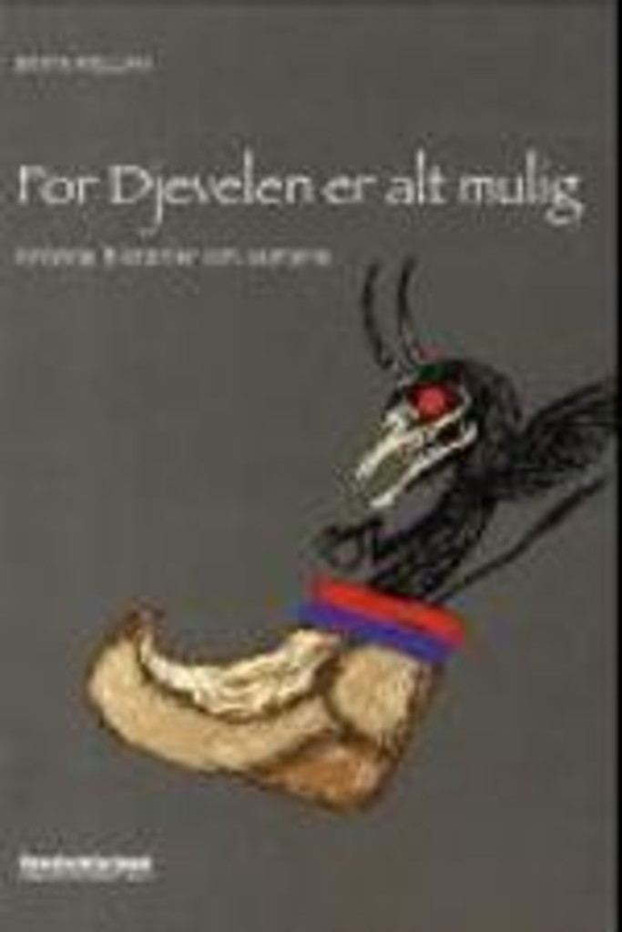 For djevelen er alt mulig