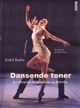 Omslagsbilde:Dansende toner : fra Akropolis til Broadway og Bjørvika