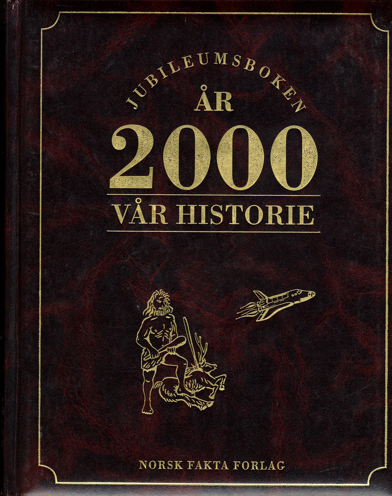 Jubileumsboken år 2000 : vår historie