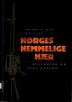 Cover photo:Norges hemmelige hær : historien om Stay behind