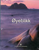 Cover photo:Øyeblikk : naturfotografenes beste fototips