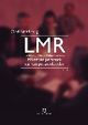 Omslagsbilde:LMR: ledelse av menneskelige ressurser : målrettet personal- og kompetanseledelse