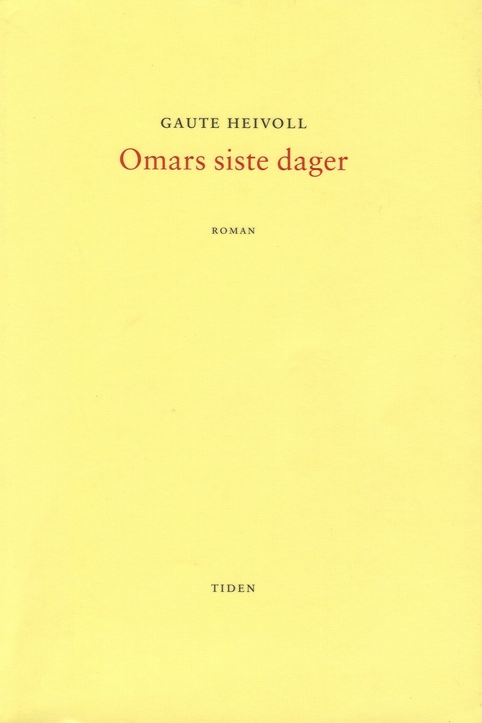Omars siste dager : roman