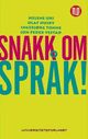 Omslagsbilde:Snakk om språk!