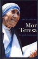 Omslagsbilde:Mor Teresa : de gode historiene