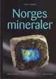 Omslagsbilde:Norges mineraler