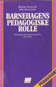 Omslagsbilde:Barnehagens pedagogiske rolle