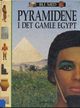 Omslagsbilde:Pyramidene i det gamle Egypt