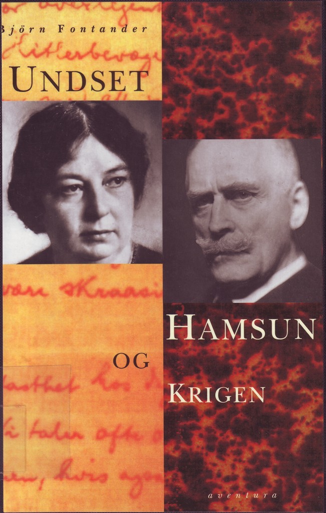 Undset, Hamsun og krigen