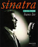 Omslagsbilde:Frank Sinatra 1915-1998 : hans liv
